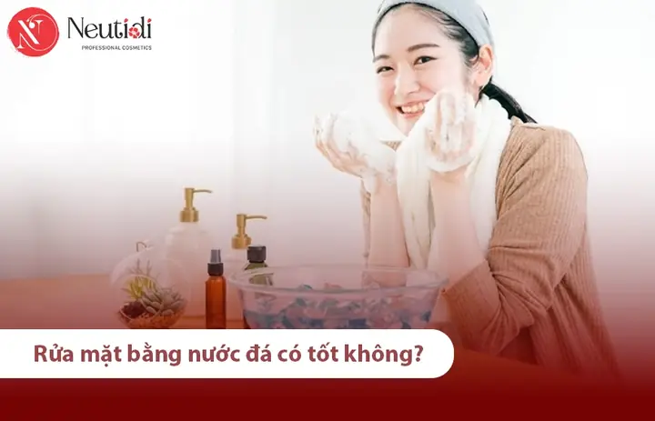 Rửa Mặt Bằng Đá Lạnh: Lợi Ích, Cách Thực Hiện Đúng Chuẩn Và Những Lưu Ý Quan Trọng Rửa Mặt Bằng Đá Lạnh: Lợi Ích, Cách Thực Hiện Đúng Chuẩn Và Những Lưu Ý Quan Trọng