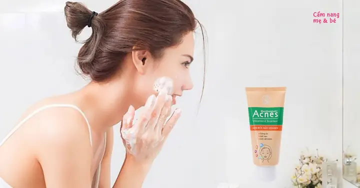 Hướng Dẫn Sử Dụng Sữa Rửa Mặt Acnes Đúng Cách Hiệu Quả Cho Da Dầu Mụn