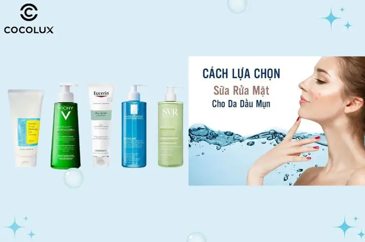 Cách Chọn Sữa Rửa Mặt Phù Hợp Cho Từng Loại Da: Hướng Dẫn Chi Tiết Cách Chọn Sữa Rửa Mặt Phù Hợp Cho Từng Loại Da: Hướng Dẫn Chi Tiết