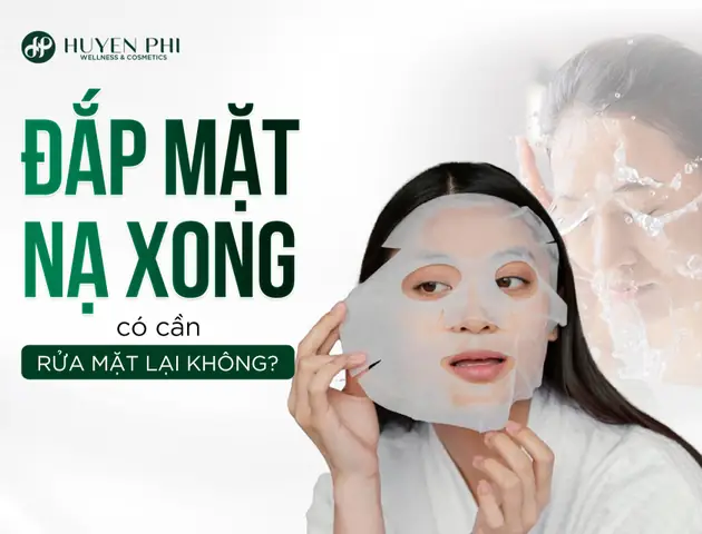 Đắp Mặt Nạ Xong Có Nên Rửa Mặt Lại Không? Hướng Dẫn Chi Tiết