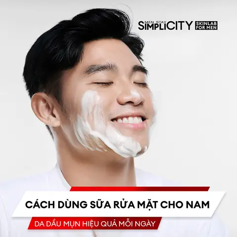 Hướng Dẫn Chi Tiết Cách Dùng Sữa Rửa Mặt Đúng Cách Cho Nam Giới Hướng Dẫn Chi Tiết Cách Dùng Sữa Rửa Mặt Đúng Cách Cho Nam Giới