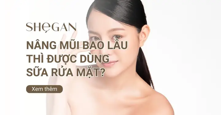Nâng Mũi Bao Lâu Thì Được Rửa Mặt Và Chăm Sóc Da Đúng Cách?