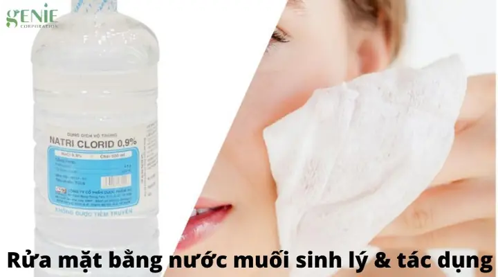 Rửa Mặt Bằng Nước Muối Sinh Lý: Tác Dụng, Cách Dùng Và Những Lưu Ý Quan Trọng