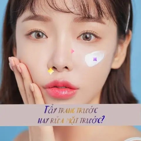 Tẩy Trang Trước Hay Rửa Mặt Trước: Quy Trình Chăm Sóc Da Chuẩn Theo Chuyên Gia Tẩy Trang Trước Hay Rửa Mặt Trước: Quy Trình Chăm Sóc Da Chuẩn Theo Chuyên Gia