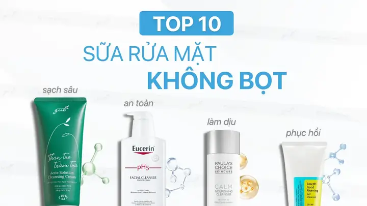 Sữa Rửa Mặt Không Bọt Có Tốt Không? Ưu Điểm Và Đối Tượng Sử Dụng Phù Hợp