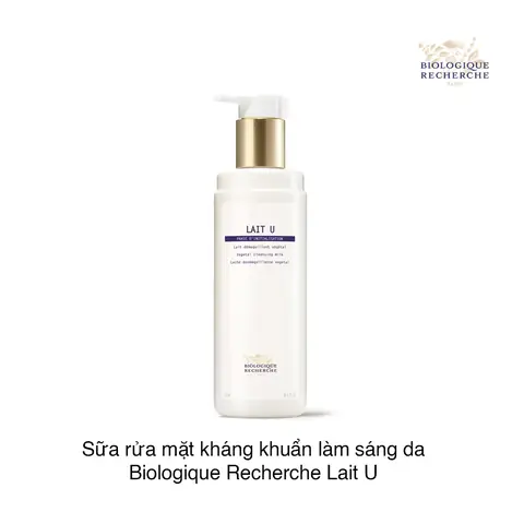 Sữa Rửa Mặt Lait U Biologique Recherche: Công Dụng, Thành Phần Và Hướng Dẫn Sử Dụng Sữa Rửa Mặt Lait U Biologique Recherche: Công Dụng, Thành Phần Và Hướng Dẫn Sử Dụng