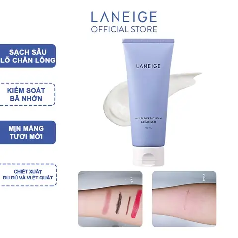 Sữa Rửa Mặt Laneige Multi Deep Clean Cleanser: Công Dụng, Thành Phần & Review Chi Tiết