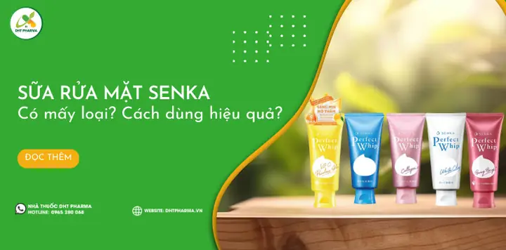 Sữa Rửa Mặt Senka Perfect Whip Có Mấy Loại Và Loại Nào Phù Hợp Với Da Bạn?