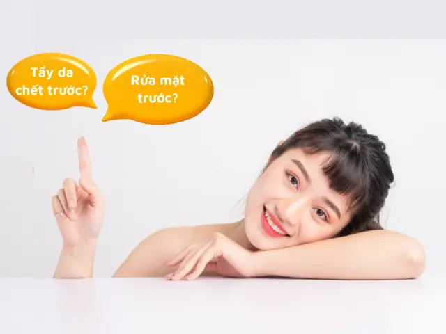 Tẩy Da Chết Trước Hay Rửa Mặt Trước: Thứ Tự Đúng Để Làn Da Sáng Khỏe Tẩy Da Chết Trước Hay Rửa Mặt Trước: Thứ Tự Đúng Để Làn Da Sáng Khỏe