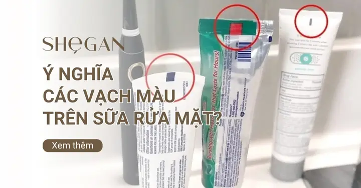 Vạch Màu Trên Sữa Rửa Mặt Có Ý Nghĩa Gì? Sự Thật Đằng Sau Tin Đồn Vạch Màu Trên Sữa Rửa Mặt Có Ý Nghĩa Gì? Sự Thật Đằng Sau Tin Đồn