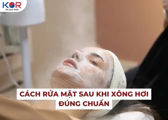 Xông Mặt Xong Nên Làm Gì? Hướng Dẫn Chi Tiết Cách Chăm Sóc Da Chuẩn Spa